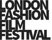 London Fashion Film Festival